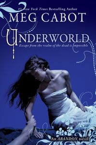 Underworld (The Abandon Trilogy, Book 2)
