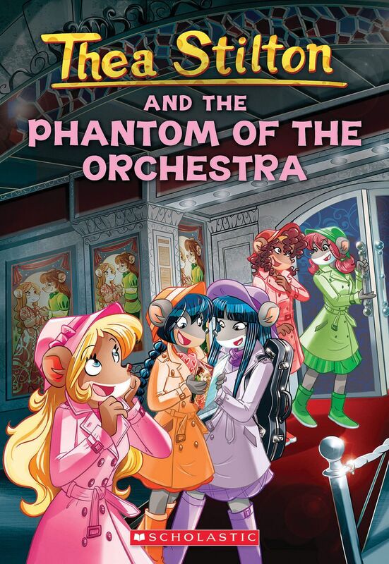 The Phantom of the Orchestra (Thea Stilton #29)
