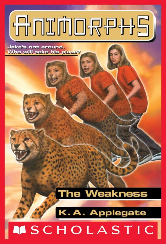 The Weakness (Animorphs #37)