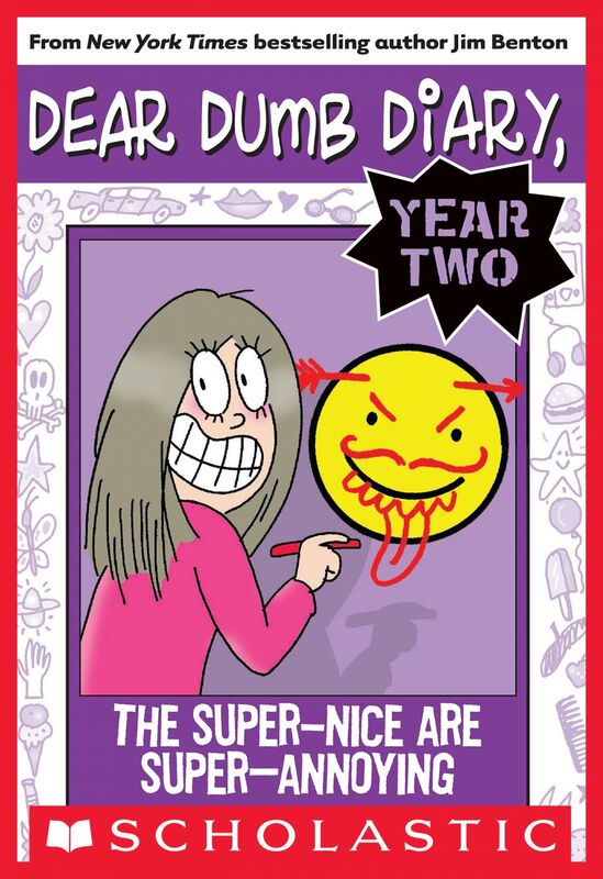 The Super-Nice Are Super-Annoying (Dear Dumb Diary Year Two #2)