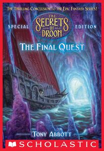 Final Quest (The Secrets of Droon: Special Edition #8)