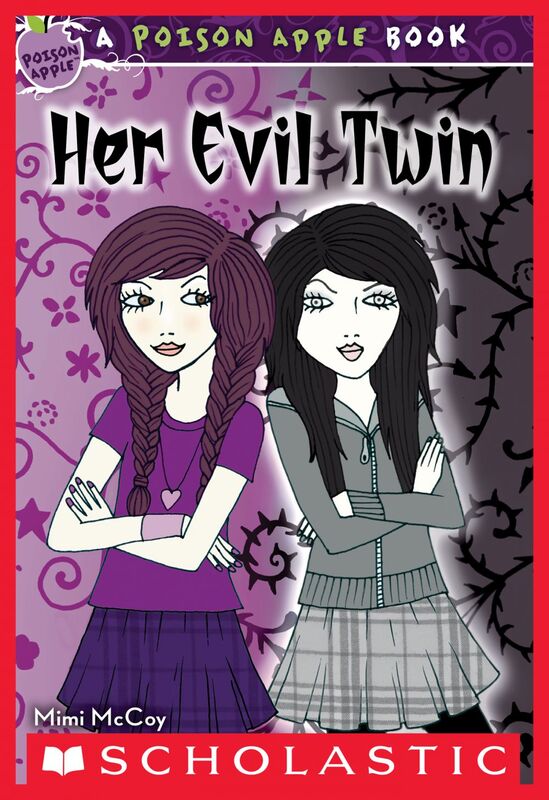 Her Evil Twin (Poison Apple #6)
