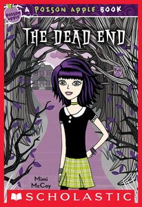 The Dead End (Poison Apple #1)