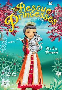 The Ice Diamond (Rescue Princesses #10)