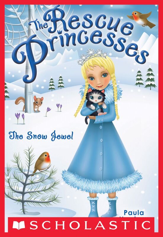 The Snow Jewel (Rescue Princesses #5)
