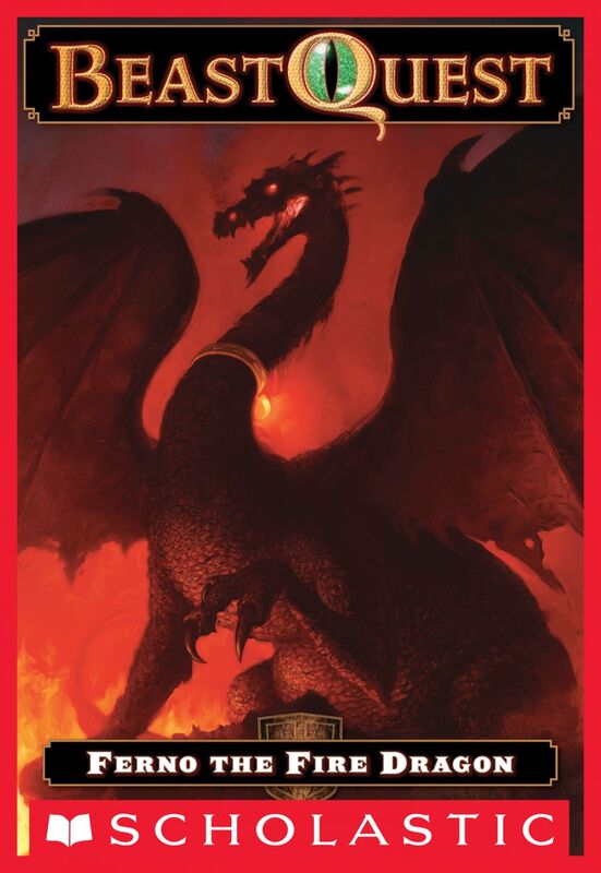 Ferno the Fire Dragon (Beast Quest #1)