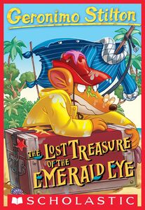 Lost Treasure of the Emerald Eye (Geronimo Stilton #1)