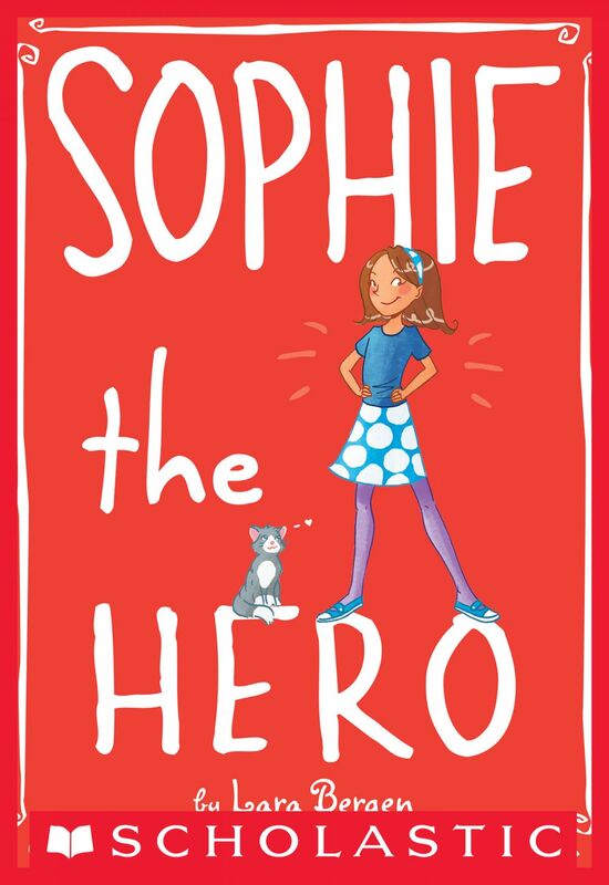 Sophie the Hero (Sophie #2)