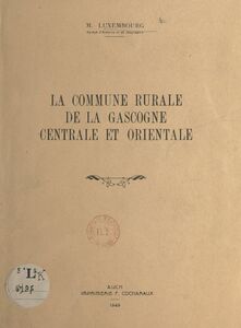 La commune rurale de la Gascogne centrale et orientale