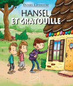 Hansel et Gratouille