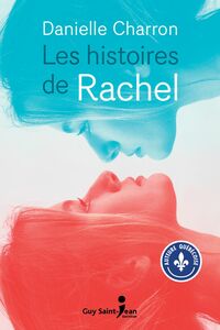 Les histoires de Rachel
