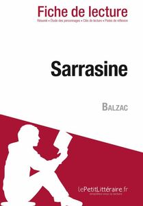 Sarrasine de Balzac (Fiche de lecture) Fiche de lecture sur Sarrasine