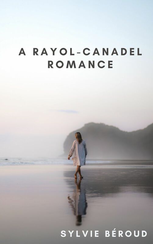 A Rayol-Canadel Romance