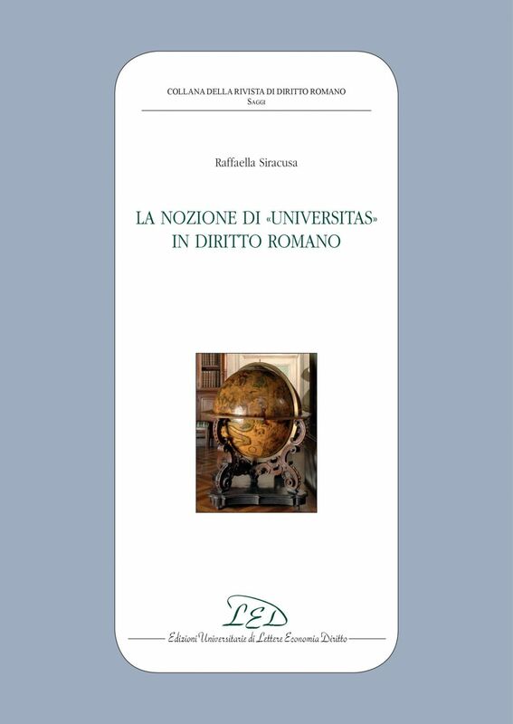 La Nozione di Universitas in Diritto Romano