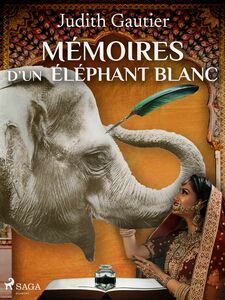 Mémoires d'un Éléphant blanc