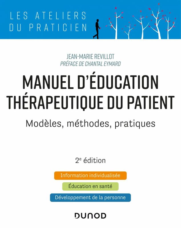 Manuel d'Education Thérapeutique du Patient - 2e éd. Modèles, Méthodes, Pratiques