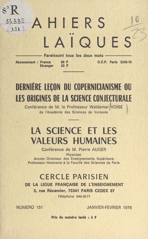 Dernière leçon du copernicianisme ou les origines de la science conjecturale La science et les valeurs humaines
