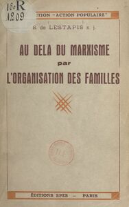 Au-delà du marxisme par l'organisation des familles
