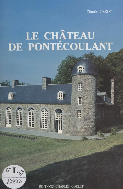 Le château de Pontécoulant