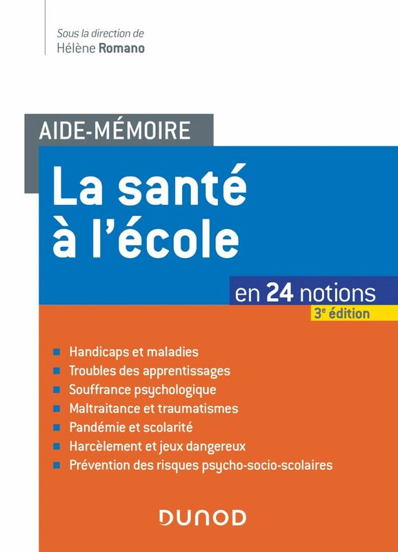 Aide-mémoire - La santé à l'école - 3e éd en 24 notions