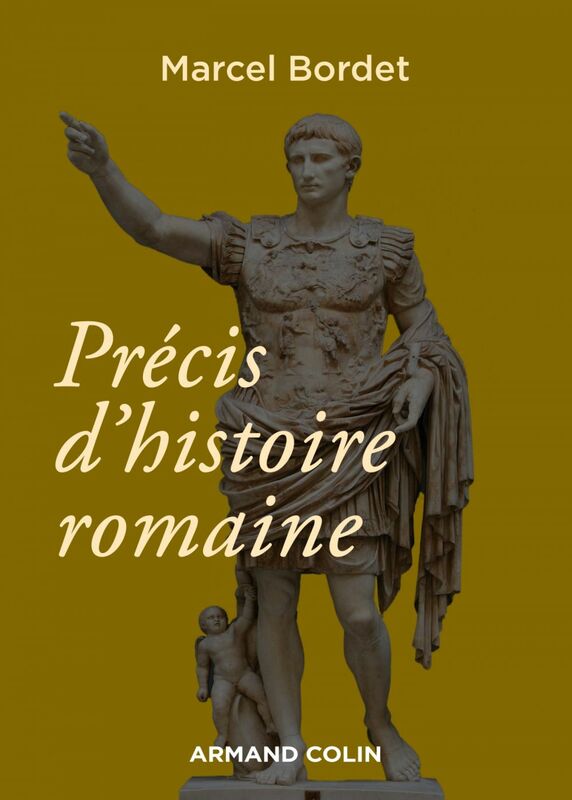 Précis d'histoire romaine - 3e éd.