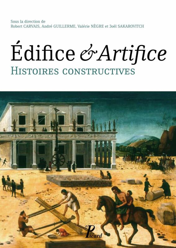 Edifices - Artifices Histoires constructives