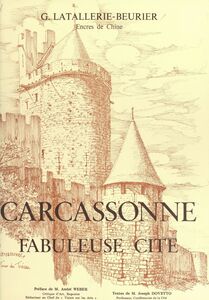 Carcassonne Fabuleuse cité