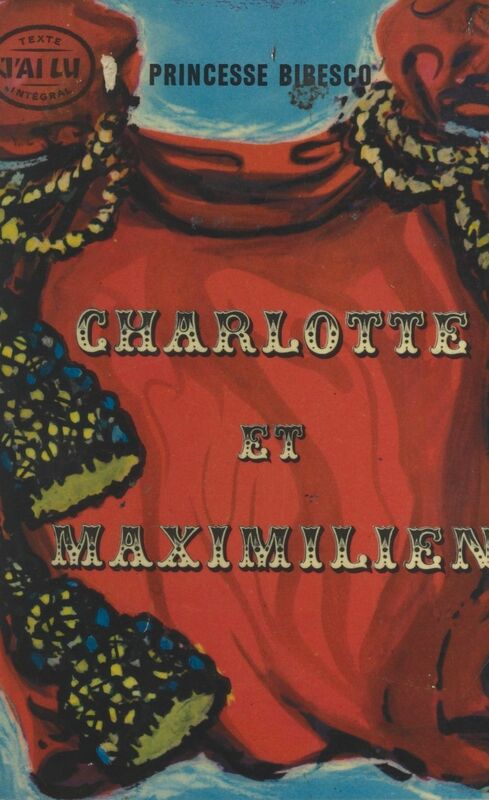Charlotte et Maximilien