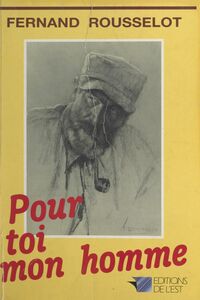 Pour toi, mon homme ! Couarails, chroniques, souvenirs