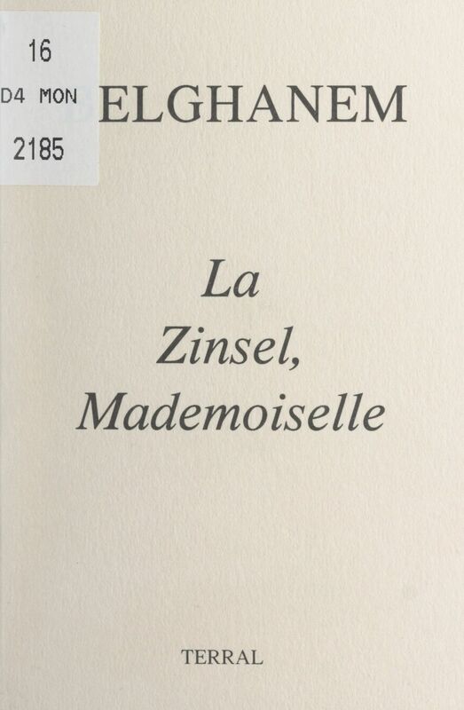 La Zinsel, mademoiselle