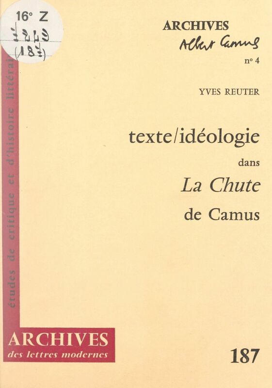 Texte-idéologie dans "La chute", de Camus