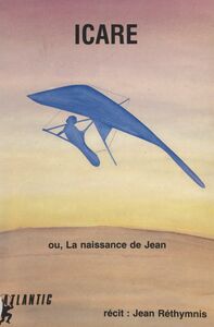 Icare Ou La naissance de Jean