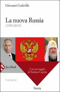 La nuova Russia (1990-2015)