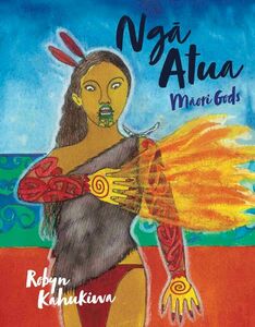 Ngā Atua: Māori Gods