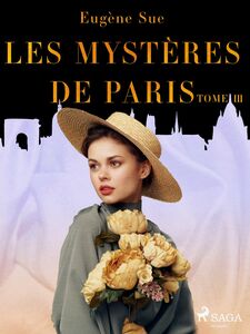 Les Mystères de Paris--Tome III