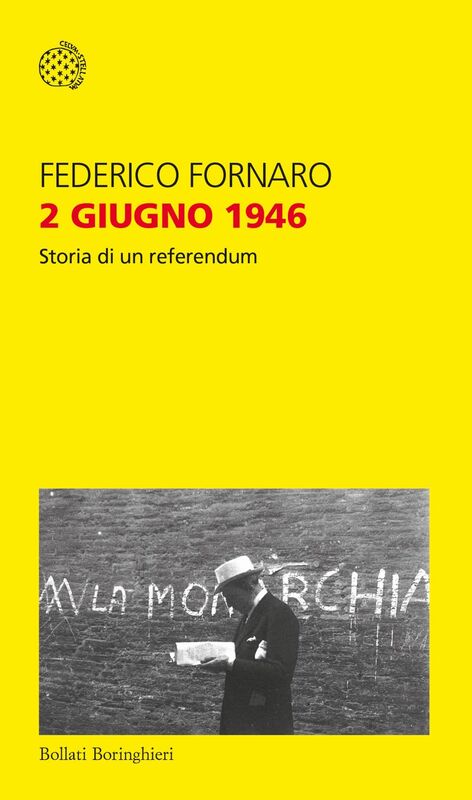 2 giugno 1946 Storia di un referendum