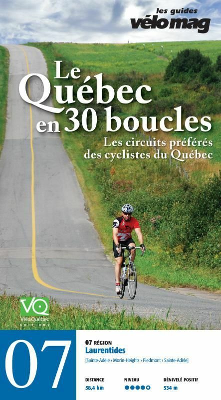 07. Laurentides (Sainte-Adèle (Mont-Rolland)) Le Québec en 30 boucles, Parcours .07