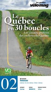 02. Outaouais (Gatineau) Le Québec en 30 boucles, Parcours .02
