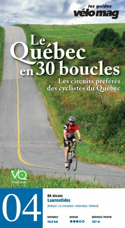 04. Laurentides (Brébeuf) Le Québec en 30 boucles, Parcours .04