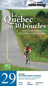 29. Bas-Saint-Laurent et Gaspésie (Sainte-Luce) Le Québec en 30 boucles, Parcours .29