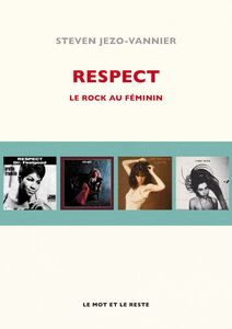 Respect Le rock au féminin