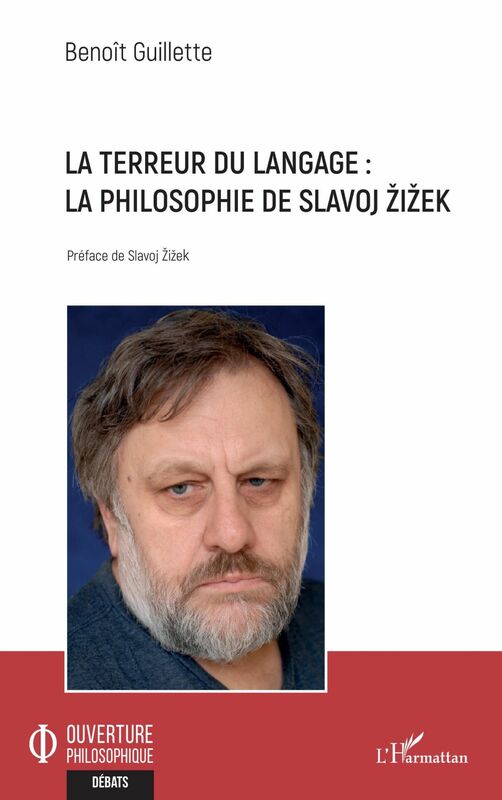 La terreur du langage La philosophie de Slavoj Zizek
