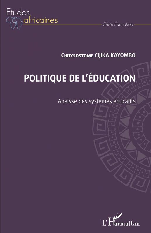 Politique de l'éducation. Analyse des systèmes éducatifs