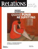 Relations. No. 801, Mars-Avril 2019 Justice alternative : quand punir ne suffit pas