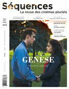 Séquences : la revue de cinéma. No. 317, Janvier 2019 Genèse - Philippe Lesage