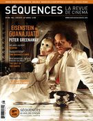 Séquences : la revue de cinéma. No. 296, Mai 2015 Eisenstein in Guanajuato