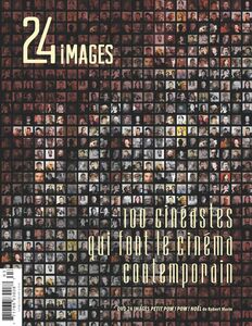 24 images. No. 163, Septembre 2013 100 cinéastes qui font le cinéma contemporain