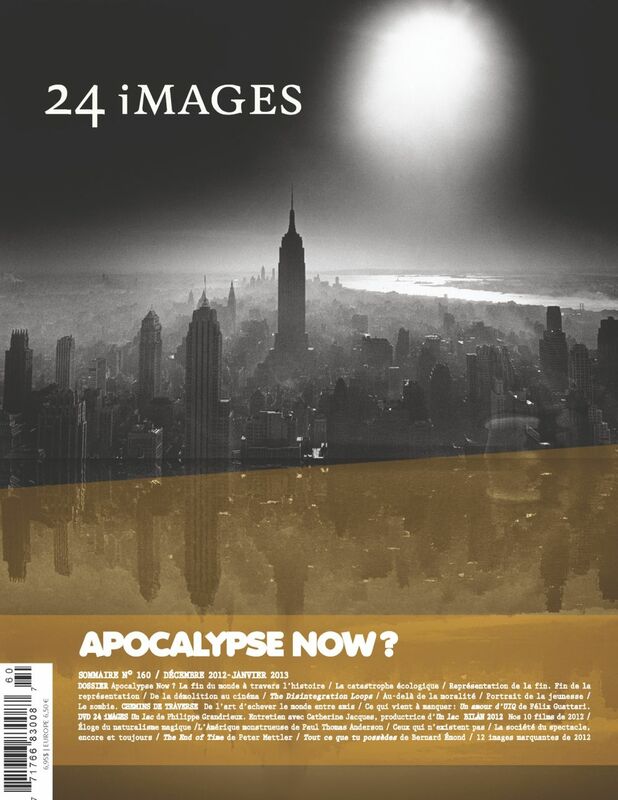 24 images. No. 160, Décembre-Janvier 2012-2013 Apocalypse Now? Visions de fins du monde