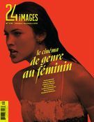 24 images. No. 179, Octobre-Novembre 2016 Le cinéma de genre au féminin