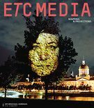 ETC MEDIA. No. 111, Été 2017 Mapping & projections